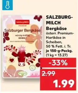 Kaufland Salzburger Bergkäse Angebot