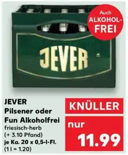 Kaufland JEVER Pilsener oder Fun Alkoholfrei Angebot