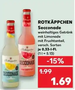 Kaufland ROTKÄPPCHEN Seconade Angebot