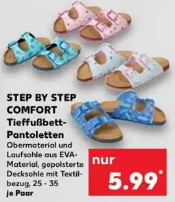 Kaufland STEP BY STEP COMFORT Tieffußbett-Pantoletten Angebot