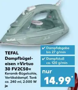 Kaufland TEFAL Dampfbügel-eisen »Virtuo 30 FV2C50« Angebot