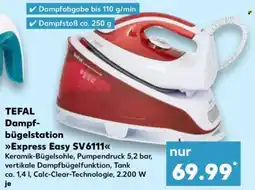 Kaufland TEFAL Dampfbügelstation »Express Easy SV6111« Angebot