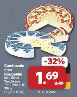 Famila Nord West Cambozola oder Rougette Angebot