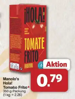 Famila Nord West Manolo's Hola! Tomato Frito Angebot