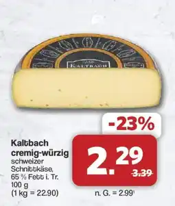 Famila Nord West Kaltbach cremig-würzig schweizer Schnittkäse Angebot