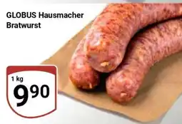 Globus GLOBUS Hausmacher Bratwurst Angebot