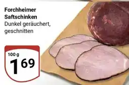 Globus Forchheimer Saftschinken Angebot