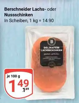 Globus Berschneider Lachs- oder Nussschinken Angebot