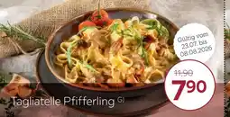 XXXLutz Tagliatelle pfifferling g) Angebot