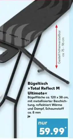Kaufland Bügeltisch Total Reflect M Ultimate Angebot