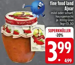 Edeka fine food land Ajvar Angebot