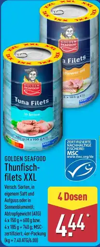 Aldi Nord GOLDEN SEAFOOD Thunfisch-filets XXL Angebot