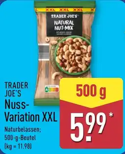 Aldi Nord TRADER JOE'S Nuss-Variation XXL Angebot