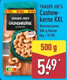 Aldi Nord TRADER JOE'S Cashewkerne XXL Angebot