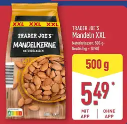 Aldi Nord TRADER JOE'S Mandelkerne Angebot
