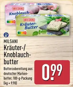 Aldi Nord MILSANI Kräuter-/Knoblauch-butter Angebot