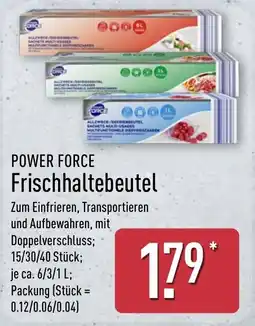 Aldi Nord POWER FORCE Frischhaltebeutel Angebot