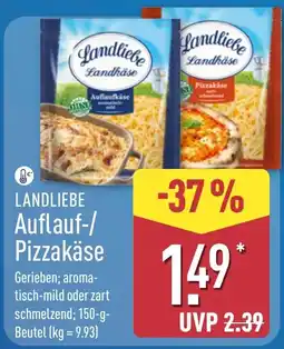 Aldi Nord Landliebe Auflauf-/Pizzakäse Angebot