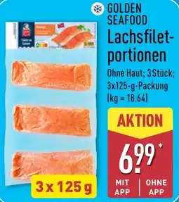 Aldi Nord GOLDEN SEAFOOD Lachsfilet-portionen Angebot