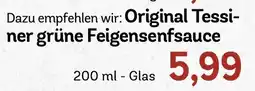 AEZ Original Tessiner grüne Feigensenfsauce Angebot