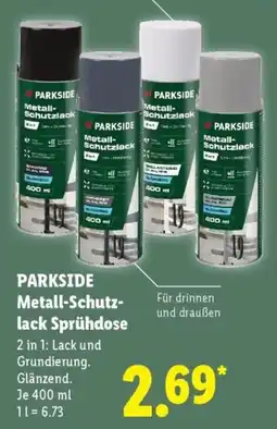 Lidl PARKSIDE Metall-Schutzlack Sprühdose Angebot
