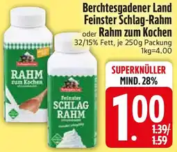 Edeka Berchtesgadener Land Feinster Schlag-Rahm oder Rahm zum Kochen Angebot