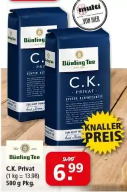 Multi Markt Bünling Tee C.K. Privat Angebot