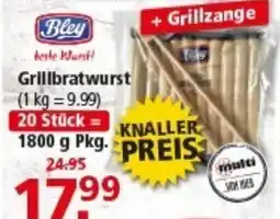 Multi Markt Bley Grillbratwurst Angebot