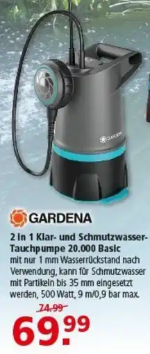 Multi Markt GARDENA 2 in 1 Klar- und Schmutzwasser-Tauchpumpe 20.000 Basic Angebot