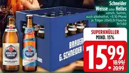 Edeka Schneider Weisse oder Helles Angebot
