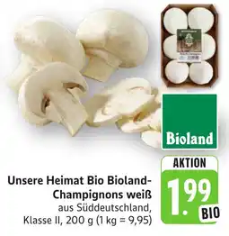 SBK Unsere Heimat Bio Bioland-Champignons weiß Angebot