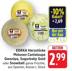 Schmidt's Märkte EDEKA Herzstücke Melonen Cantaloupe Gwanipa, Sugarbaby Gold oder Snowball Angebot