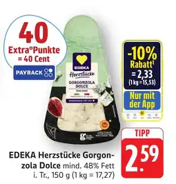 Schmidt's Märkte EDEKA Herzstücke Gorgonzola Dolce Angebot