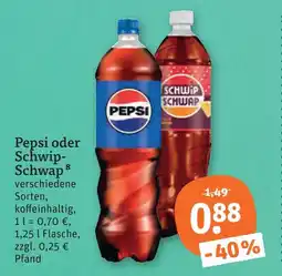 tegut Pepsi oder schwip-schwap Angebot