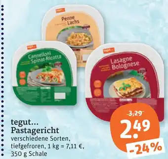 tegut Tegut... pastagericht Angebot