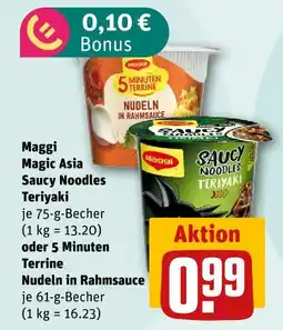nahkauf Maggi magic asia saucy noodles teriyaki oder 5 minuten terrine nudeln in rahmsauce Angebot