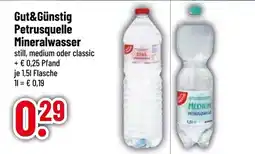 trinkgut Gut&günstig petrusquelle mineralwasser still Angebot