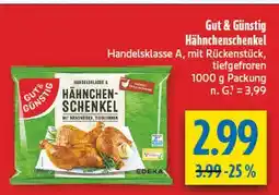 diska Gut & günstig hähnchenschenkel Angebot