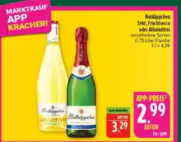 Marktkauf Rotkäppchen sekt, fruchtsecco oder alkoholfrei Angebot