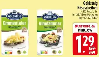 Edeka Goldsteig Käsescheiben Angebot