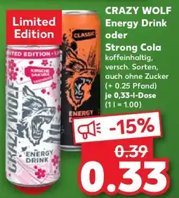 Kaufland CRAZY WOLF Energy Drink oder Strong Cola Angebot