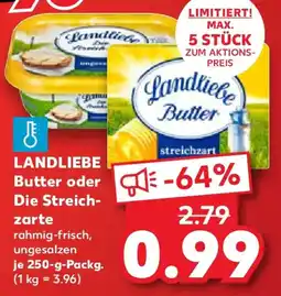 Kaufland LANDLIEBE Butter oder Die Streichzarte Angebot