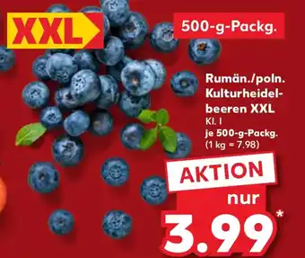 Kaufland Rumän./poln. Kulturheidelbeeren XXL Angebot