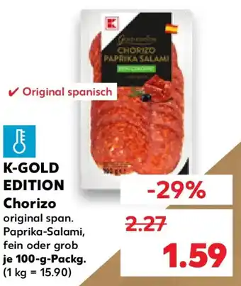 Kaufland K-GOLD EDITION Chorizo Angebot