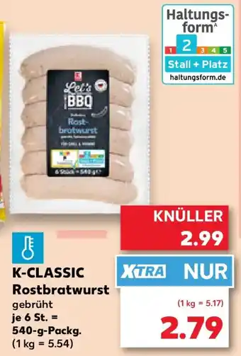 Kaufland K-CLASSIC Rostbratwurst Angebot