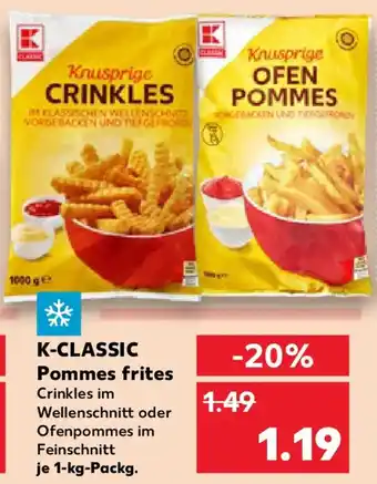 Kaufland K-CLASSIC Pommes frites Angebot