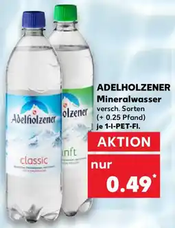 Kaufland ADELHOLZENER Mineralwasser Angebot