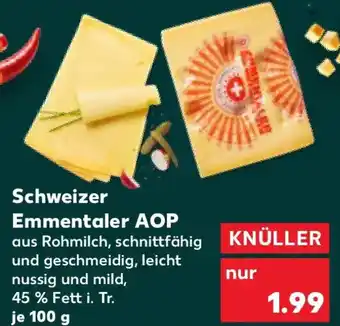 Kaufland Schweizer Emmentaler AOP Angebot