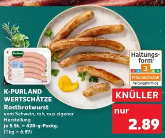 Kaufland K-PURLAND WERTSCHÄTZE Rostbratwurst Angebot