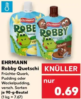 Kaufland EHRMANN Robby Quetschi Angebot